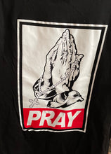 Load image into Gallery viewer, Pray T-Shirt
